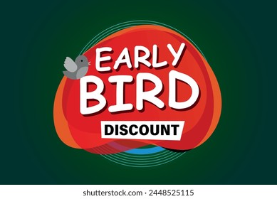early bird discount poster banner graphic design icon logo sign symbol social media website coupon

