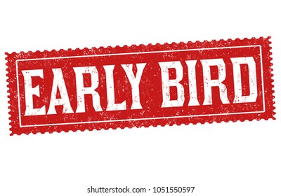 Early bird grunge rubber stamp on white background, vector illustration