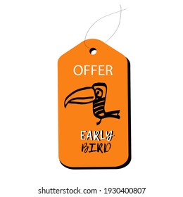 Early bird offer. Icon for sticker, label, social media. Vector flat illustration