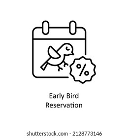 Early Bird Reservation vector outline icon for web isolated on white background EPS 10 file