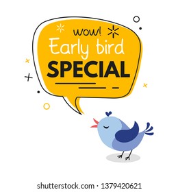 Early bird special trendy design with bird and geometric template. Vector early bird promotion illustration