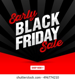 Early Black Friday Sale banner, shop now. Vector illustration.