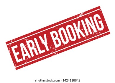 Early Booking Rubber Stamp. Red Early Booking Rubber Grunge Stamp Vector Illustration - Vector