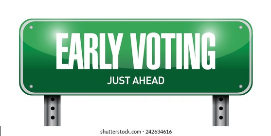 Early Voting Road Sign Illustration Design Over A White Background