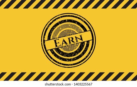 Earn inside warning sign, black grunge emblem. Vector Illustration. Detailed.