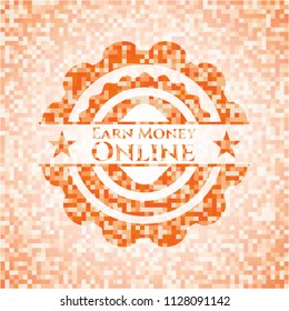 Earn Money Online abstract emblem, orange mosaic background
