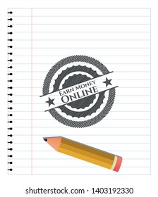 Earn Money Online penciled. Vector Illustration. Detailed.