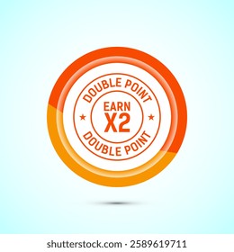 Earn x2 double point icon design illustration. Earn x2 sign symbol for promotion, Orange color button design