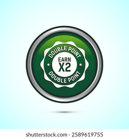 Earn x2 double point icon design illustration. Earn x2 sign symbol for promotion, Green color round button design