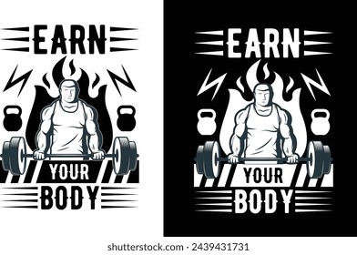 Earn Your Body Fitness T-shirt Designs Vector 