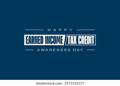 Earned Income Tax Credit Awareness Day