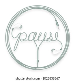 Earphones, In Ear type dark green color and pause text with circle frame made from cable isolated on white background, with copy space