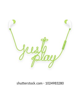 Earphones wireless and remote, In Ear type green color and just play text made from cable isolated on white background, with copy space