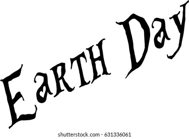 Eart day text sign illustration on white back ground