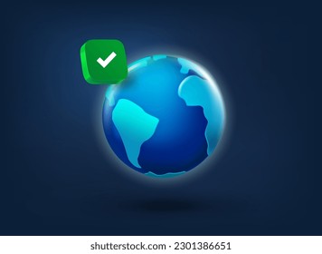 The Earth with checkmark icon. 3d vector illustration
