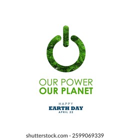 Earth Day 2025 Theme Design Illustration.Earth Day 2025 Theme Design Illustration. Green Renewable Power Energy Illustration. Best for Mother Earth Day 22 April 2025 Campaign : Our power, Our Planet 