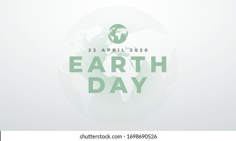 earth day 22 april 2020 modern banner, concept with green text on a light clean background. 