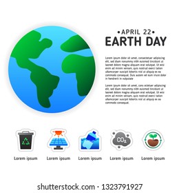 Earth day 22 April info graphic data visualization with ecology flat icon illustration. Suitable for promo,poster,banner,flyer.