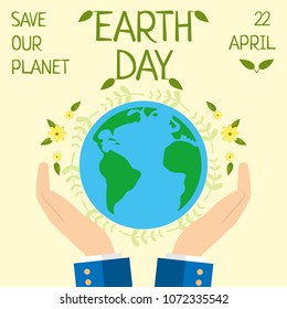 Earth day, 22 April, Save our planet. 