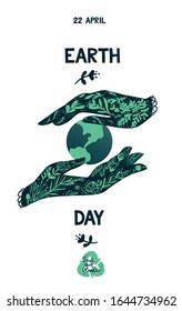 Día de la Tierra 22 de abril dos manos protegen el planeta Tierra.  Planeta verde en la mano humana. Reciclar vector de icono verde. Plantas verdes en manos de las mujeres. Cartel vertical del vector aislado en fondo blanco