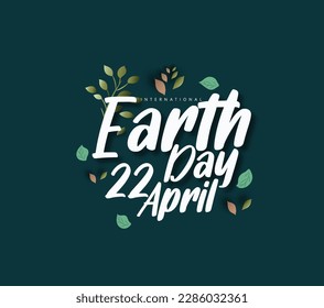 Earth Day April 22, Illustration of a Happy Earth Day banner, with  environment safety celebration