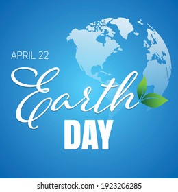 Earth Day background. Earth Day, Ecology and Nature concepts.