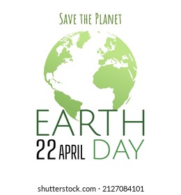 Earth Day background. Save the planet concept. Vector EPS10.