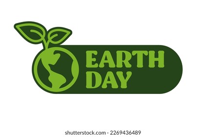 Earth Day badge design concept. Vintage Style. Global ecology protection. Planet icon design with plant. Save the environment.