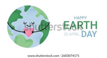 Earth Day banner design with smiling planet hugging heart. Eco friendly holiday greeting Happy Earth Day – April 22. Flat illustration in white isolated background. Poster, card.