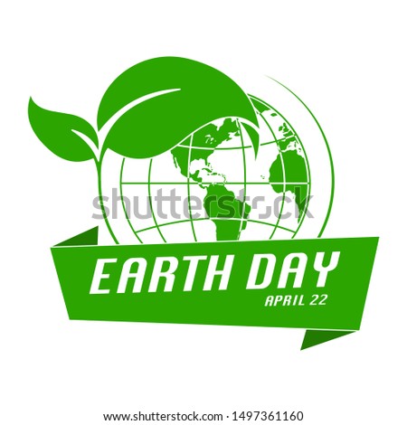Earth Day banner. Happy earthday flat logo. Save the planet earth concept. 