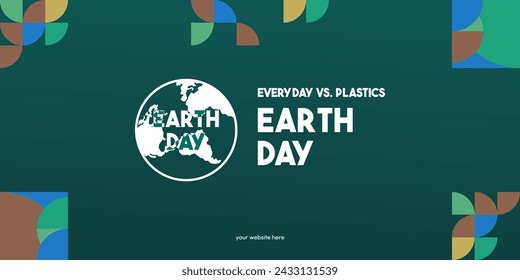 Earth day banner. Modern geometric abstract background in environmental colors for Earth Day. Happy Earth Day vector illustration for awareness together in using plastic.
