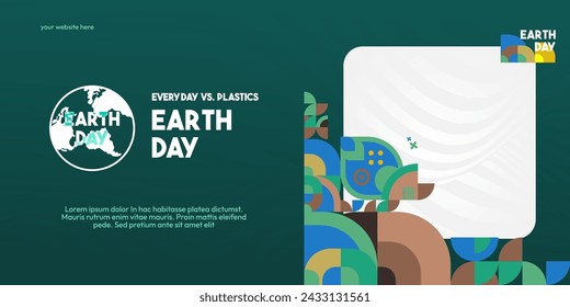 Earth day banner. Modern geometric abstract background in environmental colors for Earth Day. Happy Earth Day vector illustration for awareness together in using plastic.