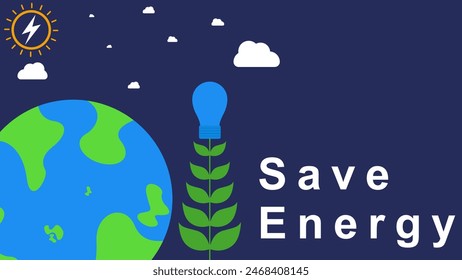 Earth day, caring for nature with save and green energy. Protecting the environment concept. Vector illustration.