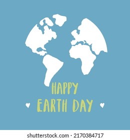Earth Day celebration greeting card, Happy Earth Day lettering. Vector illustration.
