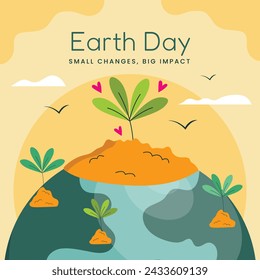 Earth Day Celebration. Happy earth day Background. April 22. Vector illustration design Template for Poster, Banner, Flyer, Card, Post, Cover, Campaign, Event. Save the Earth concept. go green.