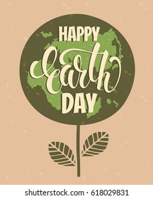 Earth Day concept with hand draw lettering. Vector illustration.