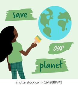Earth Day concept motivational poster with ecology activist woman reminds about our attitude to planet Earth, vector illustration