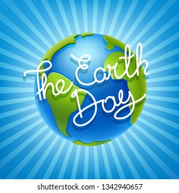 The Earth day concept. Vector illustration
