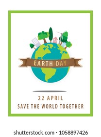 Earth day concept,22 April,The globe with brown ribbon and a green square border on white background, Vector illustration design.EPS10
