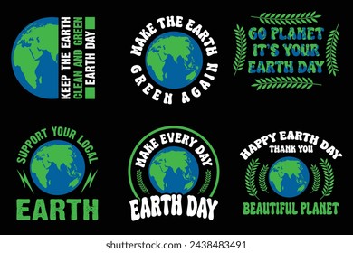 Earth Day Design Bundle.World Environment Day 05 June 2024. Earth Day is April 22 Motivational Typography Quotes Print For T Shirt,Poster,Banner,Logo Design Set Bundle Vector Eps Illustration.