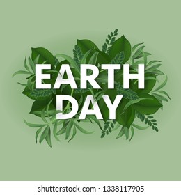 Earth day. ECO friendly Ecology concept. realistic tree leaves and simple green design Vector illustration.