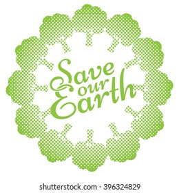 Earth Day Eco Green Vector Poster Design. Organic Circle Trees. Ecology Concept on Paper Background. Halftone and solid flat color design. Save our earth