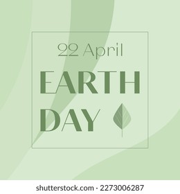 Earth Day. Ecology concept poster, card, background, vector EPS 10