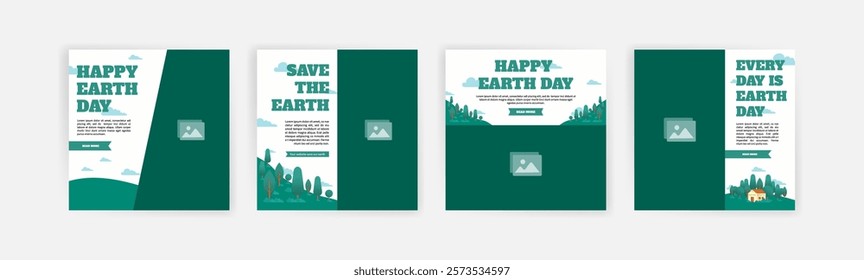 Earth Day. Education and campaign about the importance of protecting nature. Vector banners for social media ads, web ads, business messages, discount flyers and big sale banners.