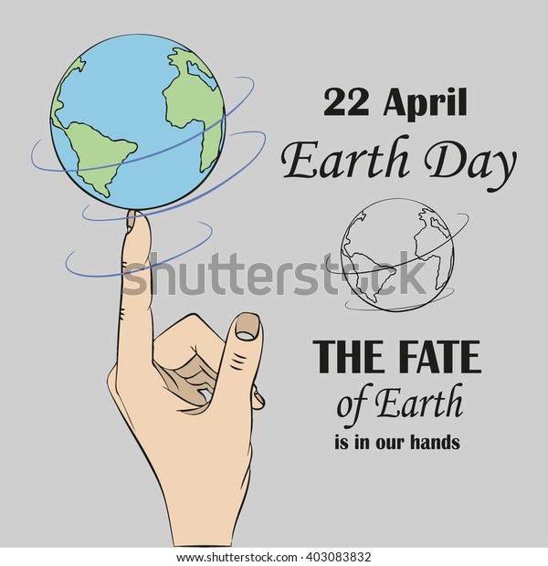 Earth Day Fate Earth Our Hands Stock Vector Royalty Free