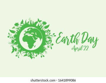 Earth Day with green planet vector. Planet Earth with fauna and flora vector. Environmental concept with eco planet earth. Earth Day Poster, April 22. Important day