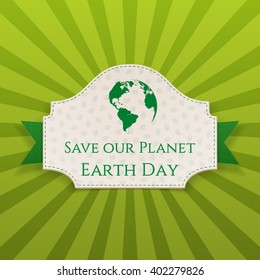 Earth Day greeting Card on green Ribbon