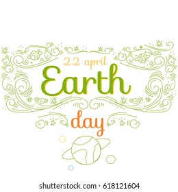 Earth Day hand drawn lettering card, modern linear style.  Vector illustration for banner, poster.