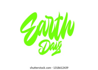 Earth Day handwritten lettering.Earth Day typography vector design for greeting cards and poster. Design template celebration.