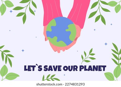 Earth Day illustration hand draw. Save our planet. Eco friendly 